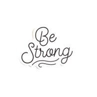 Stickers Northwest, Stickers, Art & School, 3", 548387, Be Strong